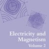 Electricity and Magnetism, Volume 2