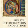 Biblical Interpretation and Method