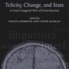 Telicity, Change, and State