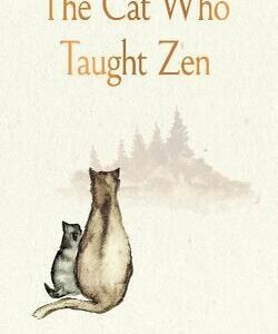 The Cat Who Taught Zen
