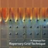 A Manual for Repertory Grid Technique