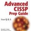Advanced CISSP Prep Guide: Exam Q and A