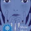 Show Me a Sign (Show Me a Sign, Book 1)