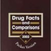 Drug Facts and Comparisons Pocket Version: 2002