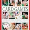 Learn to Play the 200 Best Ever Card Games