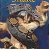 The Pet Owner's Guide to the Snake