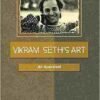 Vikram Seth�s Arts