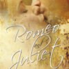 Romeo And Juliet