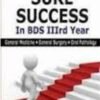 Sure Success in BDS IIIrd Year