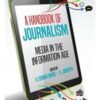 A Handbook of Journalism