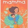 Raising Mamma