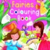 Fun With Fairies Colouring Book