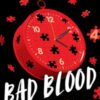 The Naturals: Bad Blood