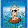 Tantra: The Secret Power of Sex