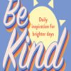 Be Kind