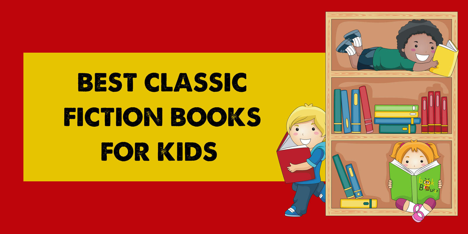 Classic Fiction Books for Kids