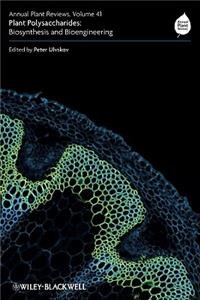 Annual Plant Reviews, Plant Polysaccharides: Biosynthesis and Bioengineering
